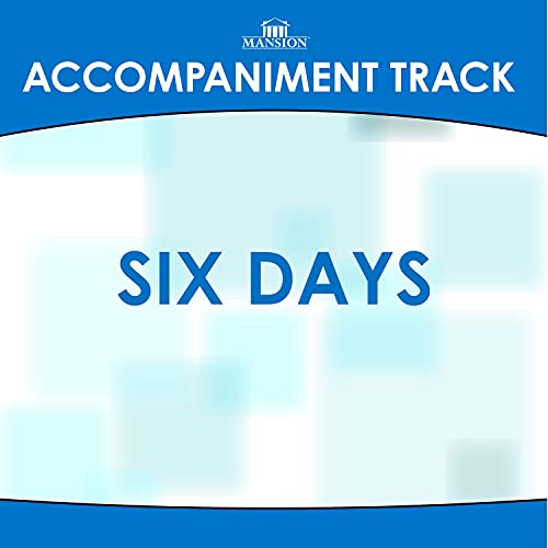 Six Days (Ark Encounter Teaching Song) (Key F)