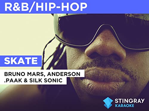 Skate in the Style of Bruno Mars, Anderson .Paak & Silk Sonic