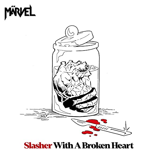 Slasher with a Broken Heart