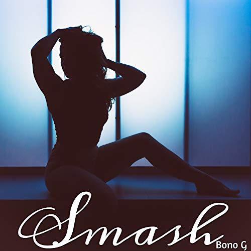 Smash [Explicit]