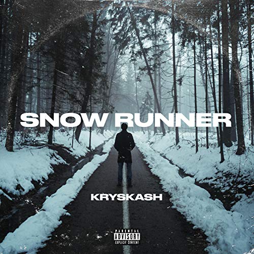 Snow Runner [Explicit]