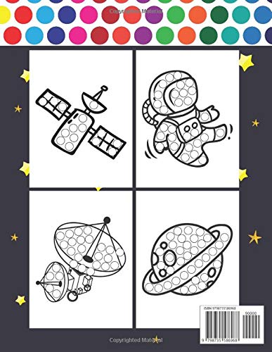 Space Dot Markers Activity Book: Fun with Do a Dot Markers Activity Book Filled with Colorful Outer Space Galaxy Planets Solar System Paint Daubers Dot Coloring Books For Preschool and Toddlers