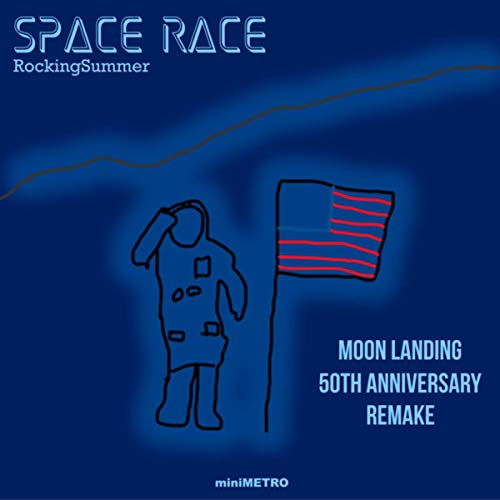 Space Race (Moon Landing 50th Anniversary Remake)
