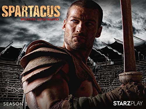 Spartacus - Spartacus: Blood And Sand - Season 1