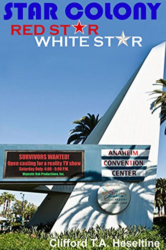 Star Colony: Red Star - White Star (English Edition)