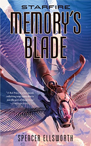 Starfire: Memory's Blade (The Starfire Trilogy Book 3) (English Edition)