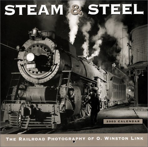 Steam & Steel 2003 Calendar