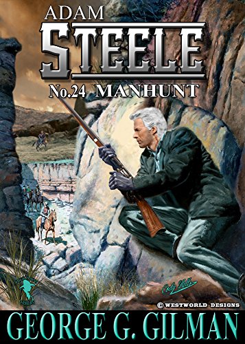 Steele: Manhunt (English Edition)