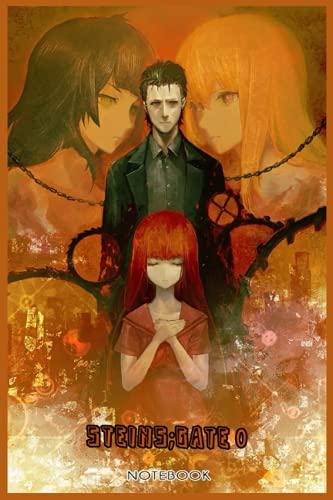 Steins;Gate 0: NOTEBOOK FOR ANIME AND MANGA FANS ( 6 x 9 ) 120 PAGES - GIFT IDEAS