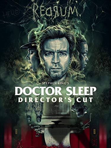 Stephen King's Doctor Sleep (Director's Cut)