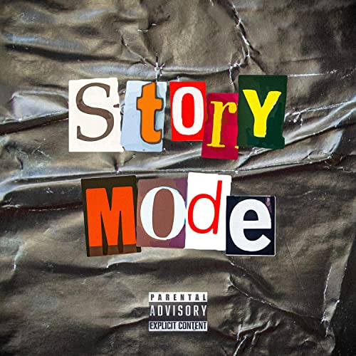 Story Mode [Explicit]