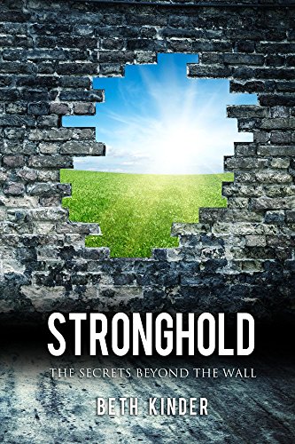 Stronghold: The Secrets Beyond the Wall (English Edition)