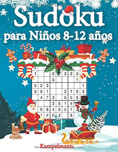Sudoku para Niños 8-12 años: 200 Sudoku para Niños con Soluciones - Entrena la Memoria y la Lógica (Edición navideña)