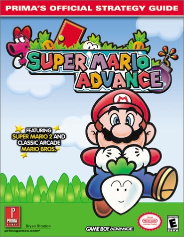 Super Mario Advance: Official Strategy Guide