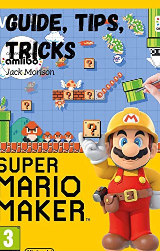 Super Mario Maker 2 Guide/Tips/Tricks - How to Use Game, New Items (English Edition)
