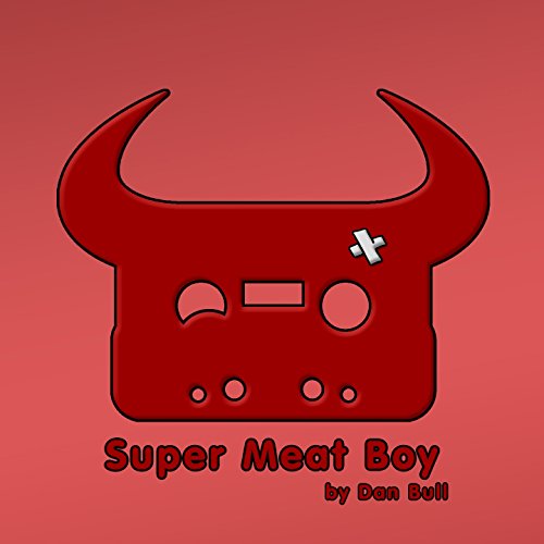 Super Meat Boy (Acapella)