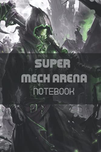 Super Mech Arena Notebook: A Robots Showdown