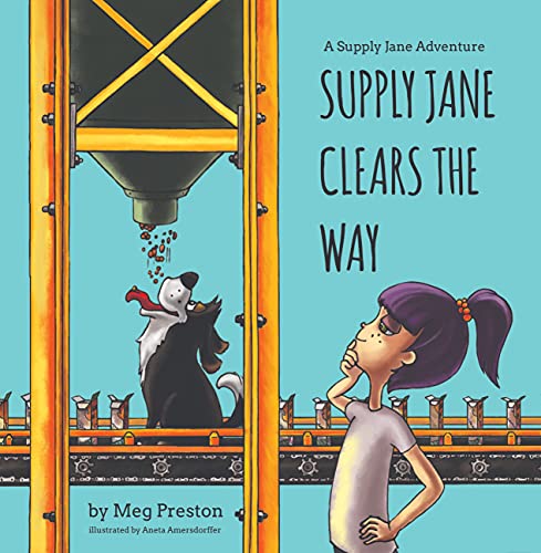 Supply Jane Clears the Way: A Supply Chain & Operations Management Adventure for Kids (The Adventures of Supply Jane & Fifo) (English Edition)