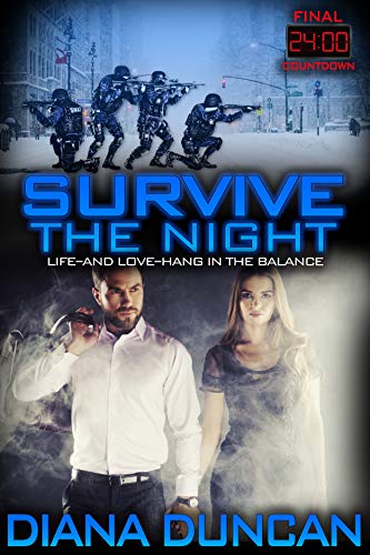 Survive the Night (24 Hours - Final Countdown Book 1) (English Edition)