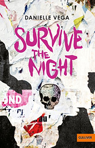 Survive the night: Thriller (German Edition)