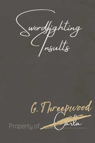 Sword Fighting Insults: Point and Click Adventure inspired 120 page blank lined notebook for retro gaming fans