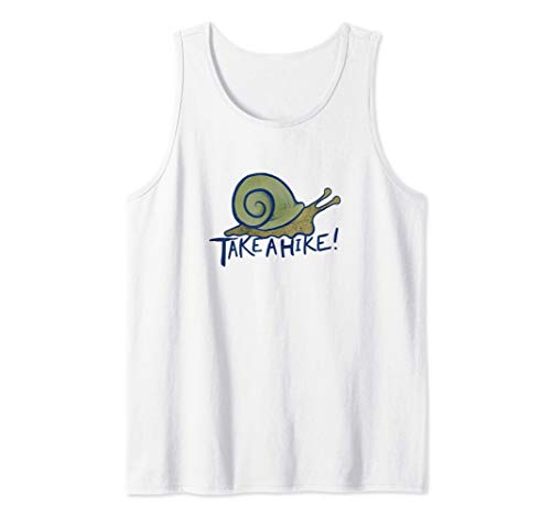 Take a Hike Snail caracoles diseño divertido Camiseta sin Mangas