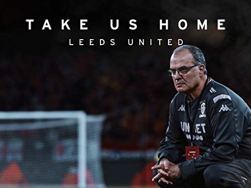 Take Us Home: Leeds United - Season 2