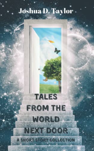 Tales from the World Next Door: a short story collection