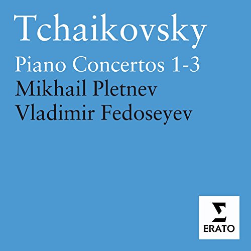 Tchaikovsky: Piano Concertos 1-3 - Concert Fantasy