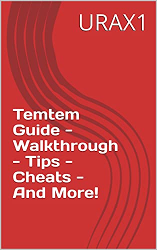 Temtem Guide - Walkthrough - Tips - Cheats - And More! (English Edition)