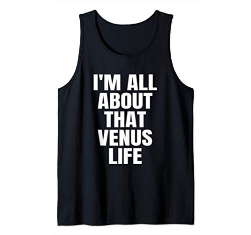 That Venus Life Halloween Costume Camiseta sin Mangas