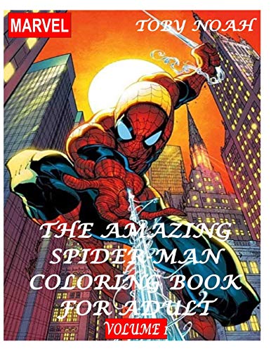 The Amazing Spiderman Coloring Book for Adult - Volume 1