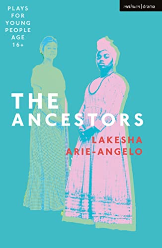 The Ancestors (Plays for Young People) (English Edition)