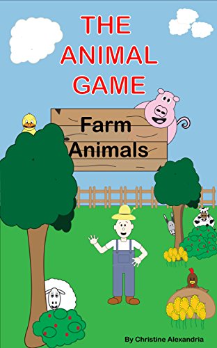 The Animal Game: Farm Animals (English Edition)