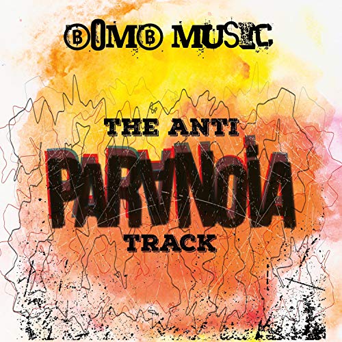 The Anti-Paranoia Track