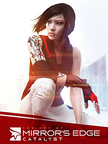 The Art of Mirror's Edge: Catalyst (English Edition)