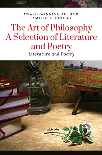 The Art of Philosophy: A Selection of Literature and Poetry (English Edition)