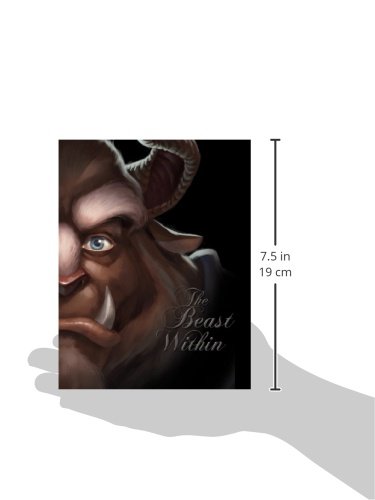 The Beast Within: A Tale of Beauty's Prince (Villains, 2)