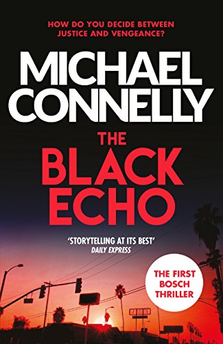 The Black Echo (Harry Bosch Book 1) (English Edition)
