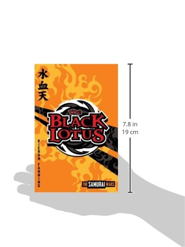 The Black Lotus: 1 (The Samurai Wars)