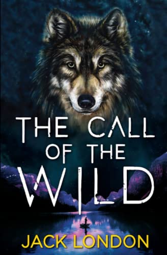 The Call of the Wild Annotated