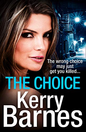 The Choice: A gripping crime thriller that will have you hooked from the Governor of Gangland (English Edition)