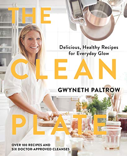 The Clean Plate: Delicious, Healthy Recipes for Everyday Glow (English Edition)