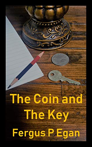 The Coin and the Key (English Edition)