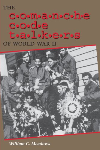 The Comanche Code Talkers of World War II (English Edition)
