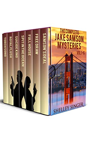 The Complete Jake Samson Mystery Series Vol 1-6: With Bonus Book--Torch Song: A Dystopian Thriller! (The Jake Samson & Rosie Vicente Detective Series) (English Edition)
