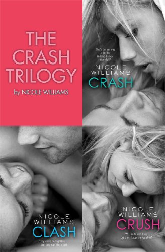 The Crash Trilogy: Includes Crash, Clash and Crush (English Edition)