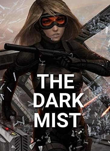The Dark Mist (English Edition)