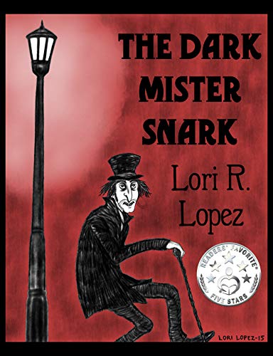 The Dark Mister Snark (English Edition)