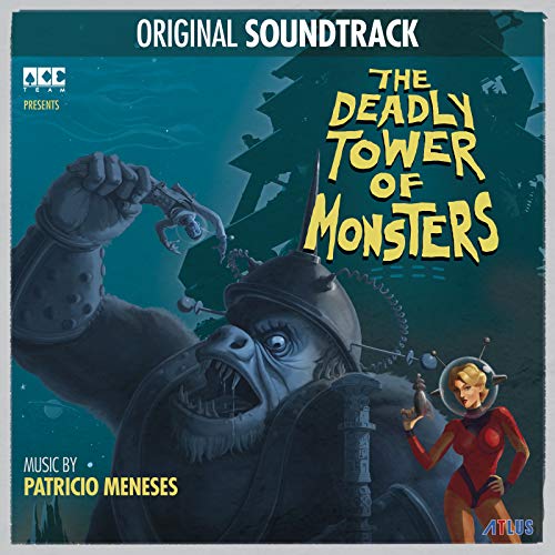 The Deadly Tower of Monsters (Original Soundtrack)